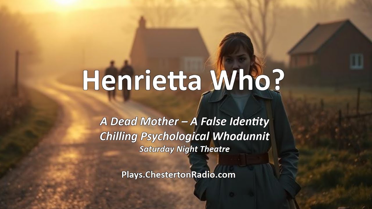 Henrietta Who? BBC Saturday Night Theatre | A Chilling Psychological Whodunit