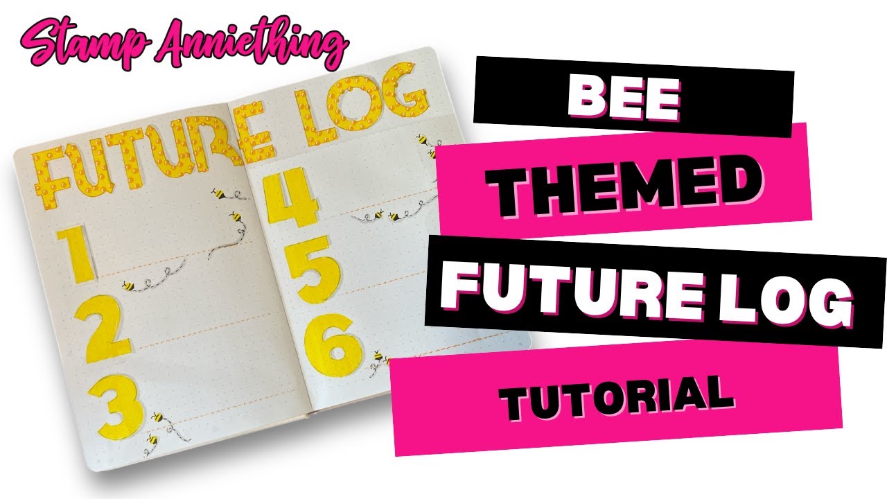Bee Themed Future Log  | Easy Step-by-Step Tutorial