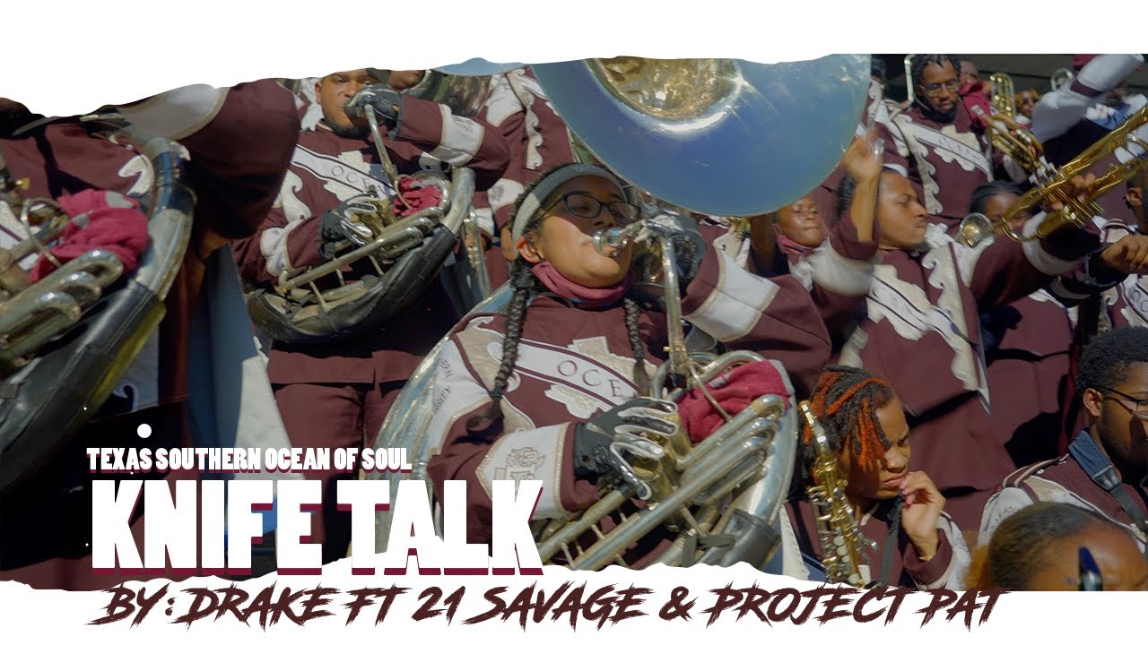Knife Talk by Drake | Texas Southern "Ocean of Soul" Marching Band and Motion | Vs SU 21