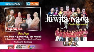 LIVE MUSIC DANGDUT JUWITA NADA | HJT BPK. TARMIDI (LENGKONG) / IBU NURKETI BLOK PECUK || 24 09 2022