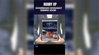 Goodreads Giveaway for Gift of Diamonds