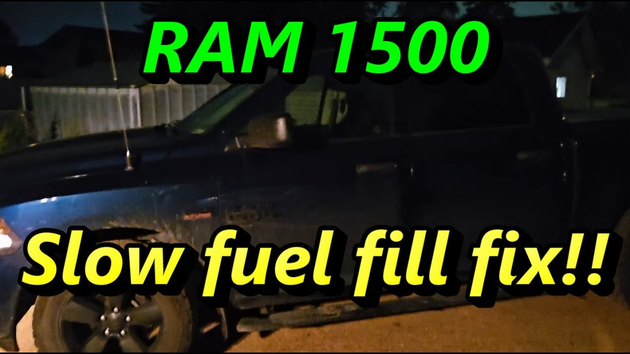 RAM 1500 Slow gas fill - what worked for me!