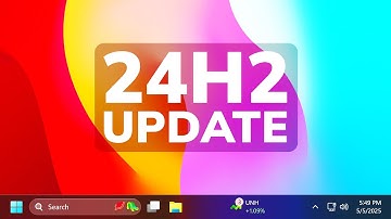 Windows 11 24H2 Update Is Now Released for Everyone