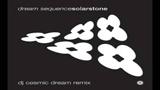 Solarstone - dream sequence (DJ CØSMIC DREAM Extended Remix)