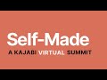 Self-Made: A Kajabi Virtual Summit