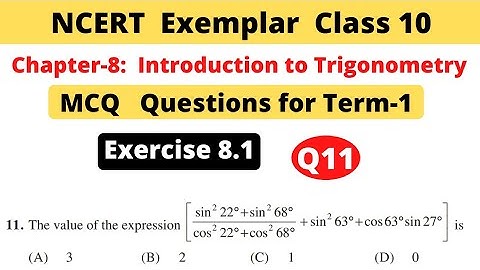 NCERT Exemplar Class 10 Maths | Chapter 8 Introduction to trigonometry | Exercise 8.1 | Question 11