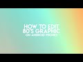 iJSTN TUTORIALS| HOW TO EDIT 80&#39;S/VINTAGE LIKE GRAPHIC ON ANDROID PHONES