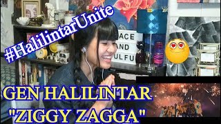 GEN HALILINTAR - ZIGGY ZAGGA (Reaction)