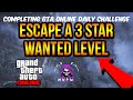 ESCAPE A 3 STAR WANTED LEVEL 2025 DAILY CHALLENGE GUIDE 