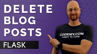 Delete Blog Posts - Flask Fridays #21 Net Worth