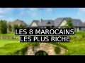 Top 8 des marocains les plus riches