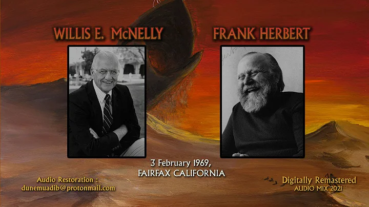 Frank Herbert interviewed by Willis E. McNelly  [2...