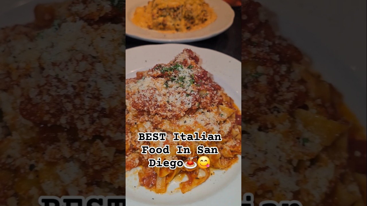 BEST Italian Food In San Diego 
