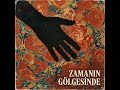 Zamanın Gölgesinde - Ud Tınılarıyla Kürdilihicazkâr Şarkı 