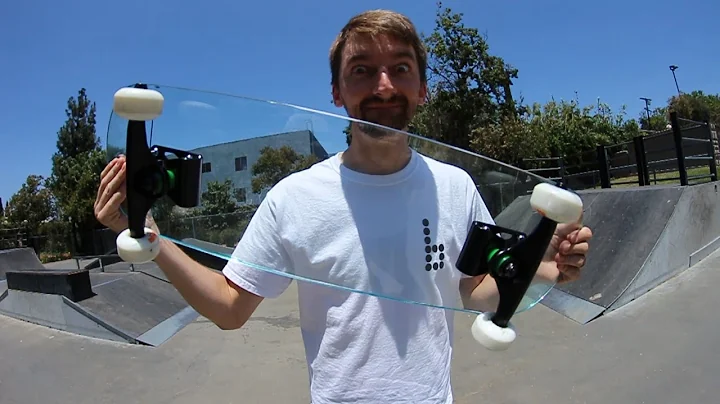 EXTREMELY DANGEROUS GLASS SKATEBOARD |  YOU MAKE I...