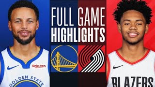 Golden State Warriors vs Portland Trail Blazers Full Game Highlights | NBA LIVE TODAY