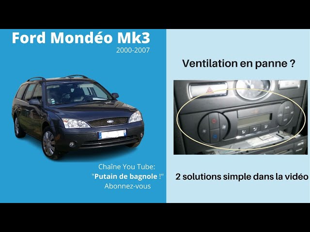 Ford Mondéo Mk3 2000-2007 ventilation en panne - YouTube