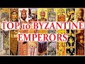 Top 10 Byzantine Emperors Part 2