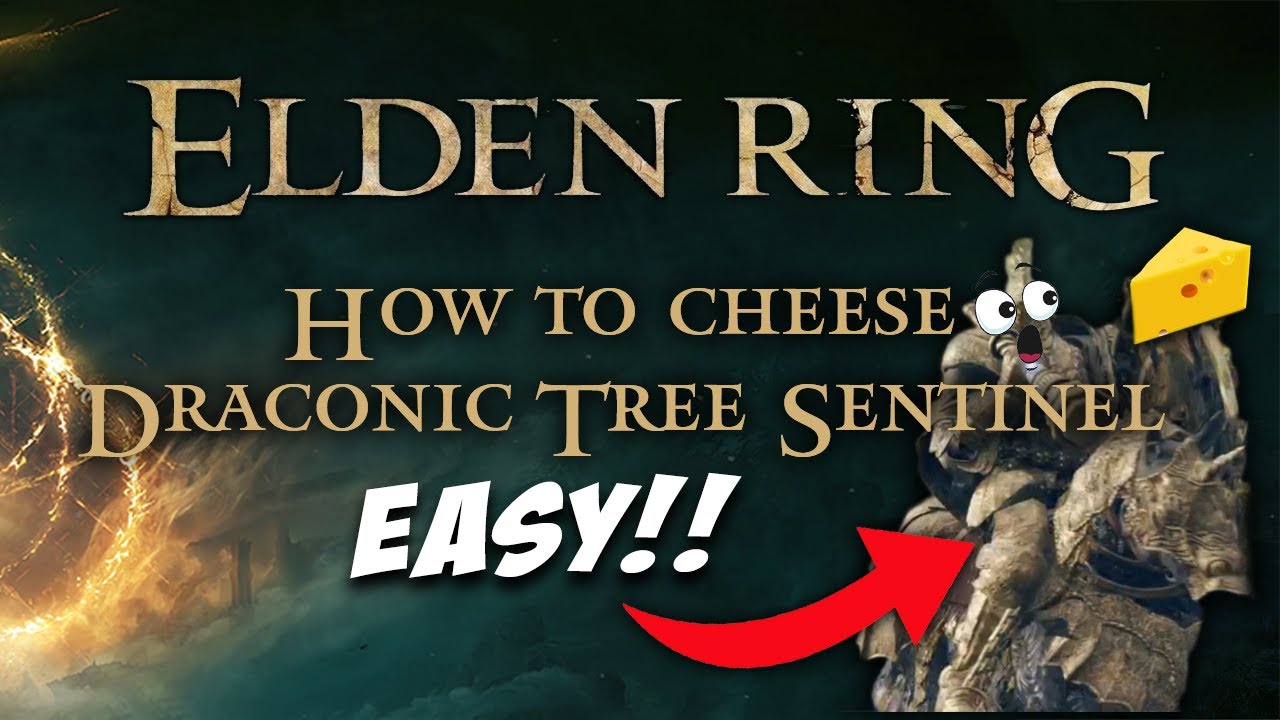 How To Easily Beat Draconic Tree Sentinel (SUPER CHEESE) Elden