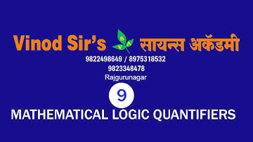 MATHEMATICAL LOGIC LECTURE 9 QUANTIFIERS