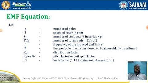 Lecture video_18ELE23_Module_5_EMF equation of synchronous generator_Madhava Rao.J