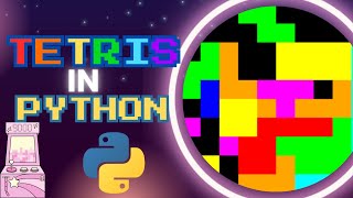 Build a Classic Tetris Game with Python! Full Tutorial for All Levels 🎮