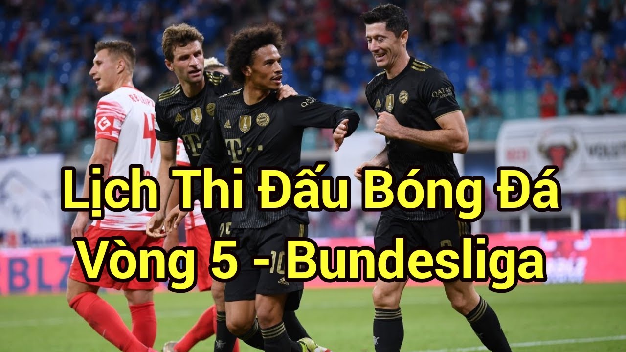 casino app design Lịch Thi Đấu Vòng 5 Bóng Đá Đức - Bundesliga 2021-2022 | Kết Quả Và Bảng Xếp Hạng Sau Vòng 4
