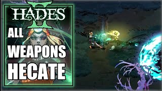 Hades 2 - Defeat Hecate with All Weapons Showcase