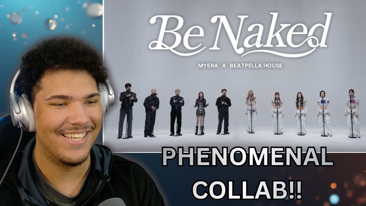 MYERA, BEATPELLA HOUSE - Be Naked (Beatbox Ver.) | Реакция