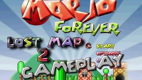 Mario Forever: Lost Map 2 by Mario Worker