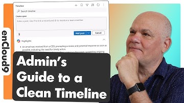 5 Timeline Settings Every Dynamics 365 Admin Should Know | enCloud9