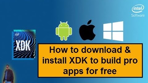 How to download & install Intel XDK to build pro apps for free