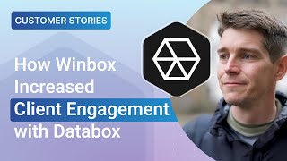 How Winbox Saves Hours Weekly with Databox | Marketing Agency Reporting Transformed