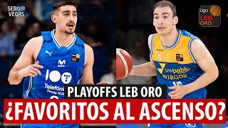 ¿ESTUDIANTES y SAN PABLO BURGOS FAVORITOS al ASCENSO a LIGA ACB? ¡PLAYOFFS LEB ORO! EQUIPOS TAPADOS?