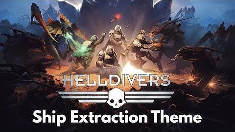 Helldivers 2 - Helldivers 1 Ship Extraction Audio Mod