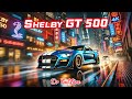 Shelby GT 500