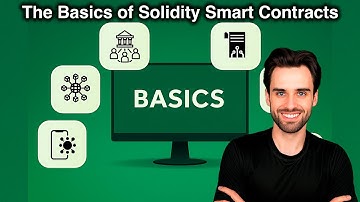 The Basics of Solidity Smart Contracts: Guide by Richard