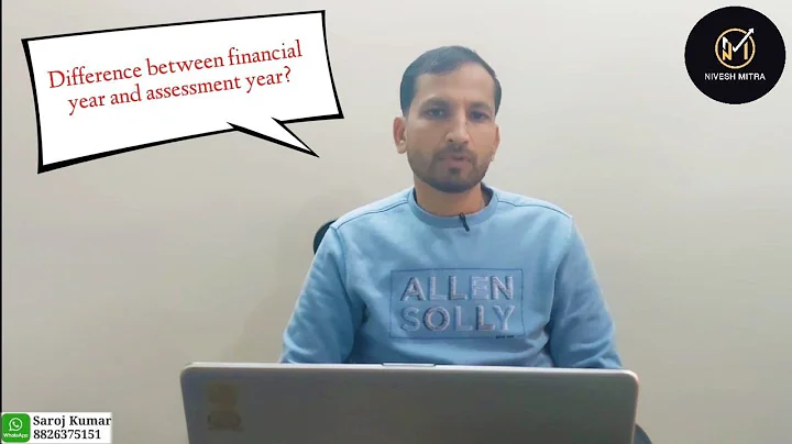 Difference between financial year and assessment year