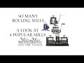 So Many Rolling Mills - A Look at 4 Popular Mills - Tool Time Tuesday Melissa Muir