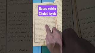 batas awal dan akhir shalat isya, sampai kapan shalat isya boleh di laksanakan?