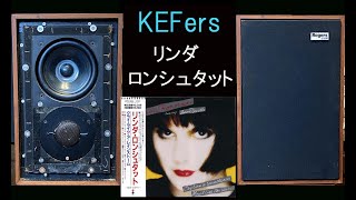 KEFers-LS3\/5A　リンダ・ロンシュタット　クライ・ライク・ア・レインストーム　空気録音