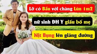 Lỡ Có Bầu Với Chàng Lùn 1 Mét 2 Nữ Sinh Đh Y Giấu Bố Mẹ Nịt Bụng Lên Giảng Đường