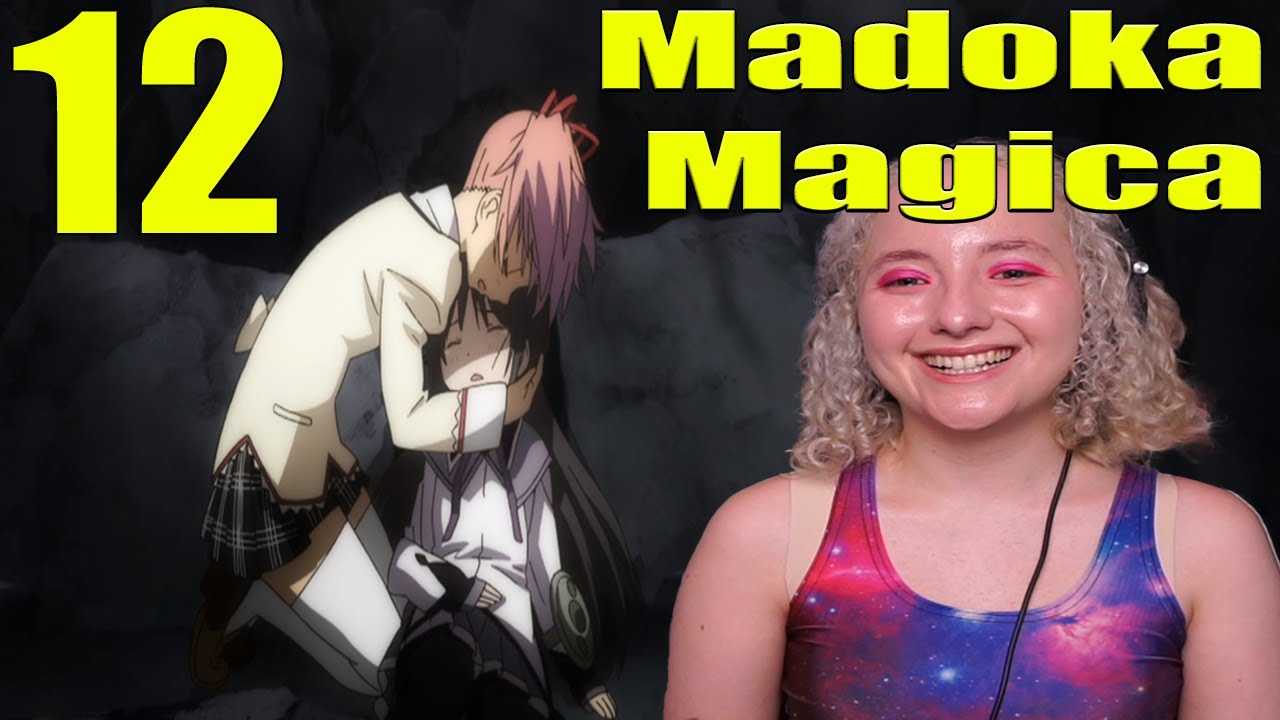 Puella Magi Madoka Magica Episode 12 Reaction Youtube Puella Magi Madoka Magica Episode 12 Reaction Youtube