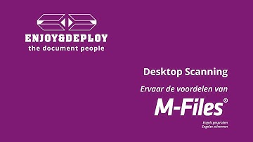 M Files - Desktop Scanning (Engels)