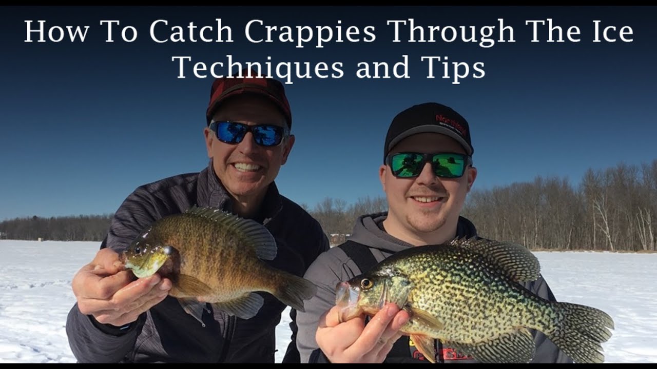 How To Catch Crappies Through The Ice