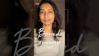 Do this and you will never feel bored. #boredom #trending #myquest  #virtuallife #viral #psychology
