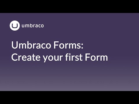 Umbraco Forms: Create your first Form