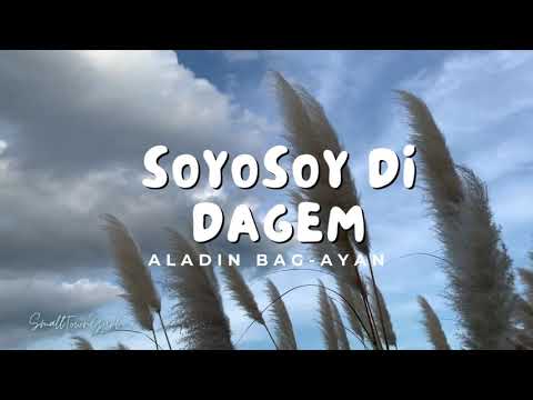 Soyosoy di dagemLyrics