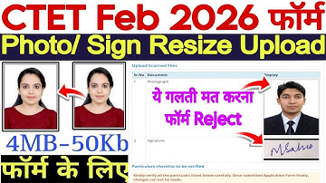 CTET Feb Form Photo Sign Resize Upload 2025 Kaise ll How to Resize CTET Feb Form Photo Sign Problem 