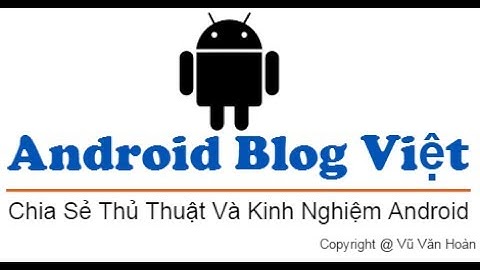 Hướng dẫn android 7 xuống android 6